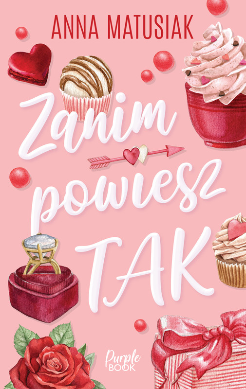 okładka Zanim powiesz TAK ebook | epub, mobi | Anna Matusiak