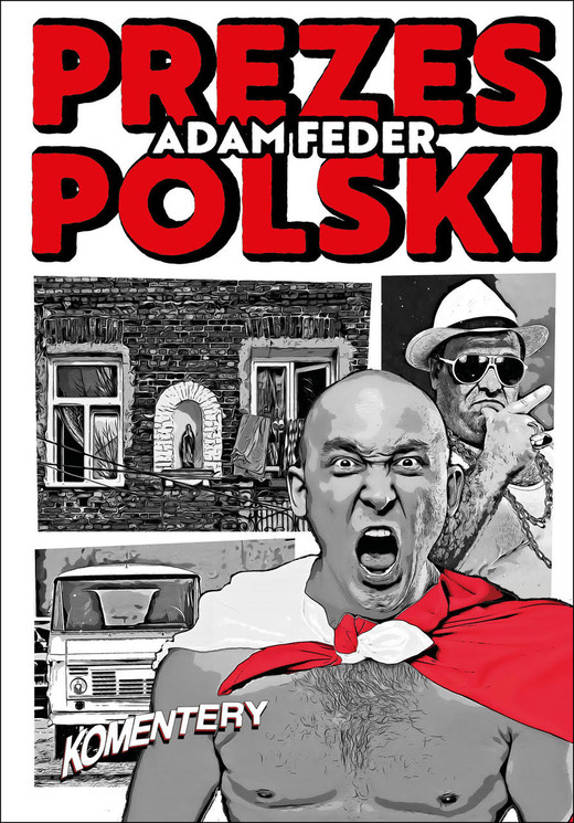 okładka Prezes Polski ebook | epub, mobi | Adam Feder