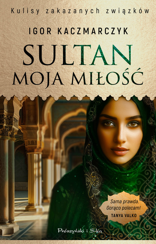 okładka Sultan, moja miłość ebook | epub, mobi | Igor Kaczmarczyk