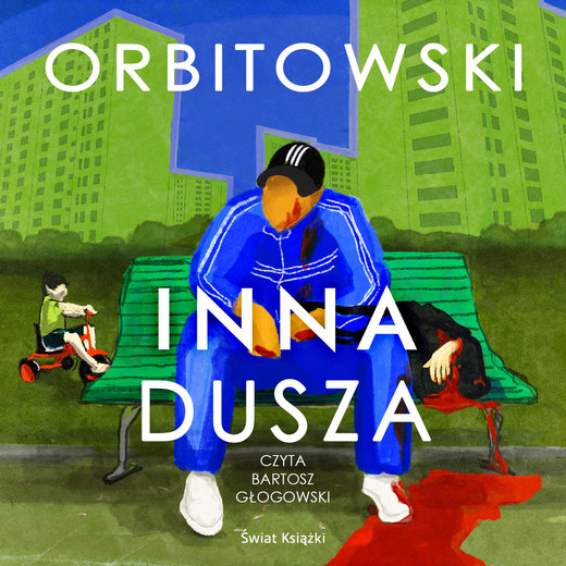okładka Inna dusza audiobook | MP3 | Łukasz Orbitowski