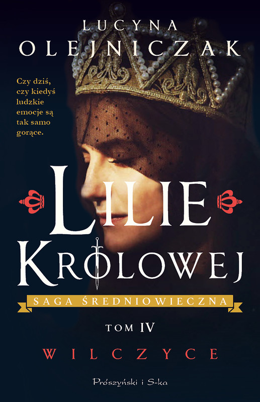 okładka Lilie królowej. Wilczyce ebook | epub, mobi | Lucyna Olejniczak