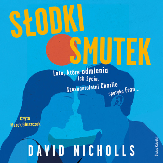 okładka Słodki smutek audiobook | MP3 | David Nicholls
