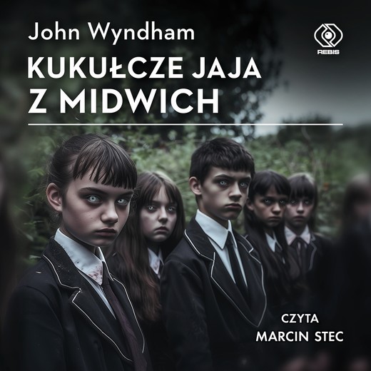 okładka Kukułcze jaja z Midwich audiobook | MP3 | Wyndham John