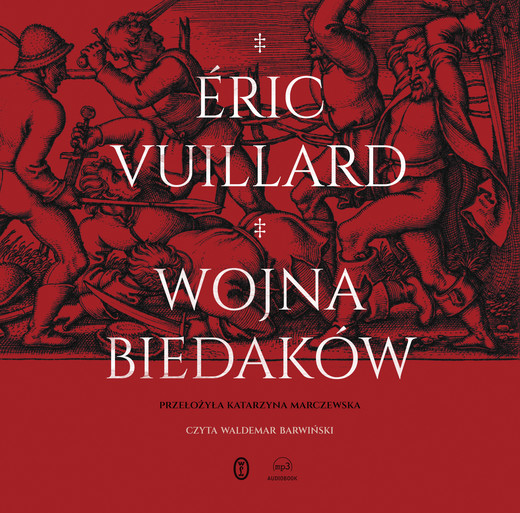 okładka Wojna biedaków audiobook | MP3 | Éric Vuillard