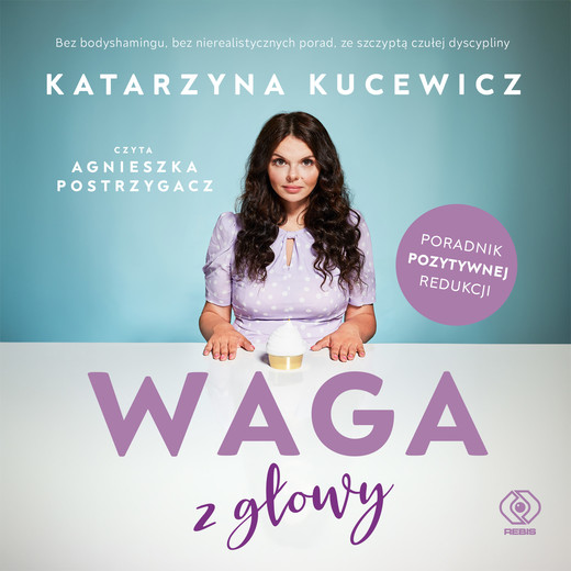 okładka Waga z głowy audiobook | MP3 | Katarzyna Kucewicz
