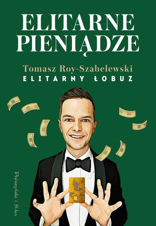 okładka Elitarne pieniądze ebook | epub, mobi | Tomasz Roy-Szabelewski