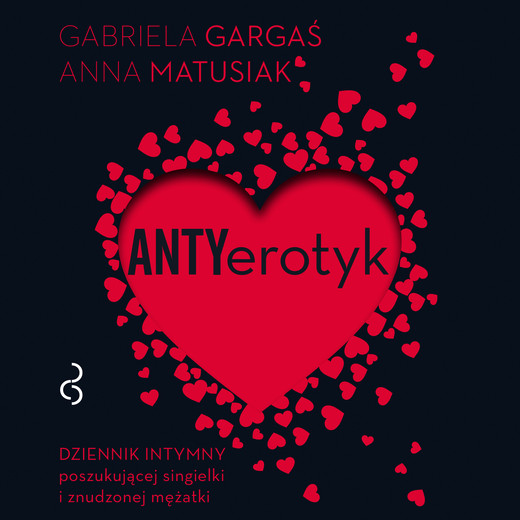okładka Antyerotyk audiobook | MP3 | Gabriela Gargaś, Anna Matusiak