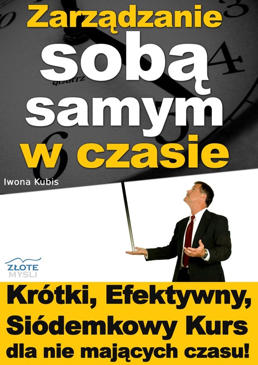 okładka Zarządzanie sobą samym w czasie audiobook | MP3 | Iwona Kubis