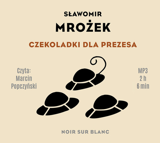 okładka Czekoladki dla Prezesa audiobook | MP3 | Sławomir Mrożek