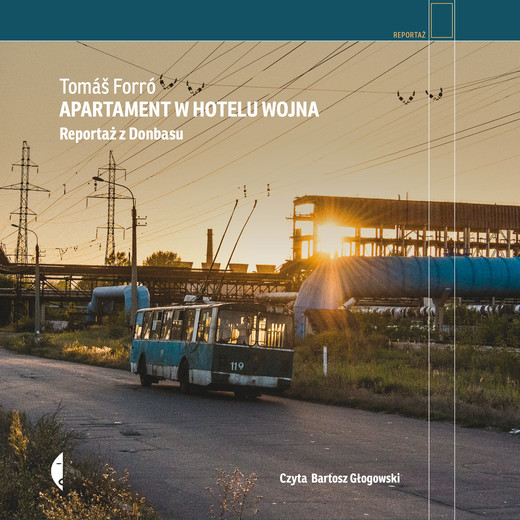 okładka Apartament w hotelu Wojna audiobook | MP3 | Tomáš Forró
