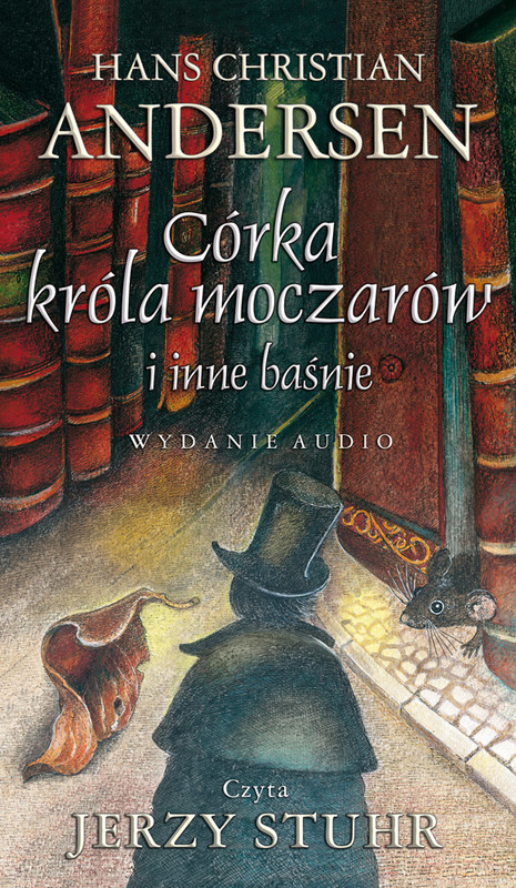 okładka Córka króla moczarów i inne baśnie audiobook | MP3 | Hans Christian Andersen