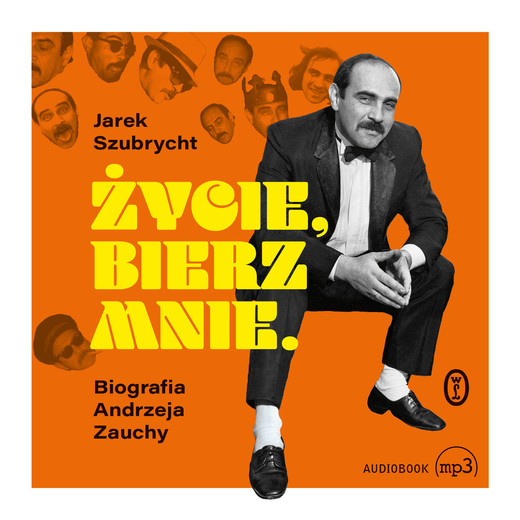 okładka Życie, bierz mnie audiobook | MP3 | Jarosław Szubrycht, Jarek Szubrycht