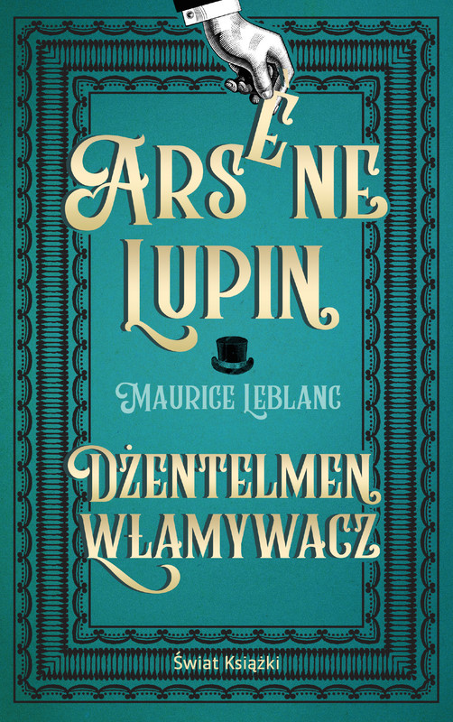 okładka Arsene Lupin. Dżentelmen włamywacz ebook | epub, mobi | Maurice Leblanc