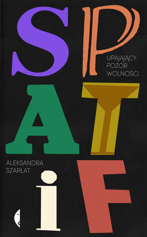 okładka SPATiF ebook | epub, mobi | Aleksandra Szarłat
