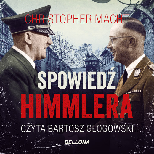 okładka Spowiedź Himmlera audiobook | MP3 | Christopher Macht