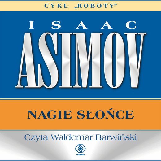 okładka Nagie słońce audiobook | MP3 | Isaac Asimov
