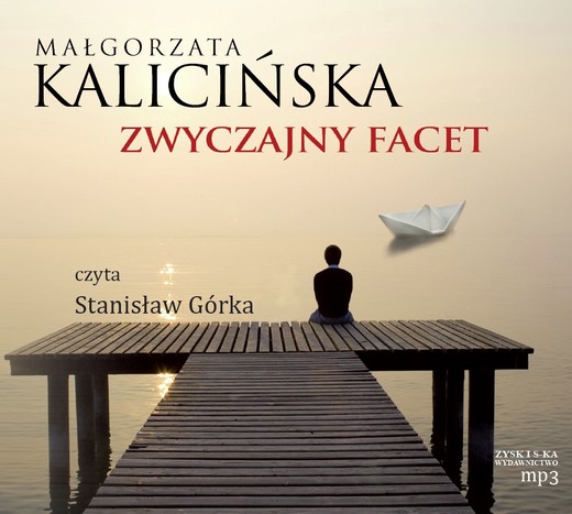 okładka Zwyczajny facet audiobook | MP3 | Małgorzata Kalicińska