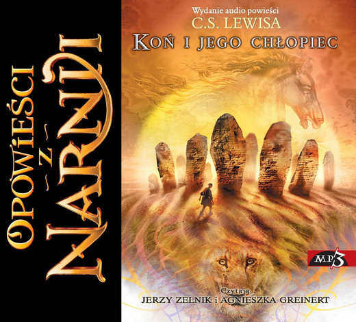 okładka Opowieści z Narnii. Koń i jego chłopiec audiobook | MP3 | C. S. Lewis