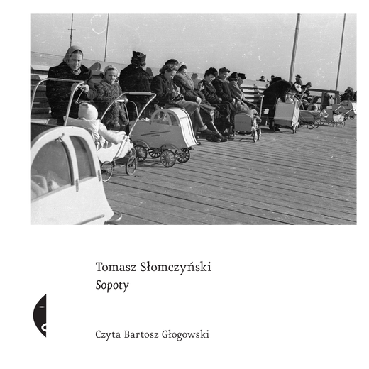 okładka Sopoty audiobook | MP3 | Tomasz Słomczyński
