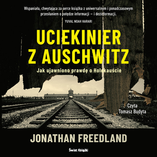 okładka Uciekinier z Auschwitz audiobook | MP3 | Jonathan Freedland