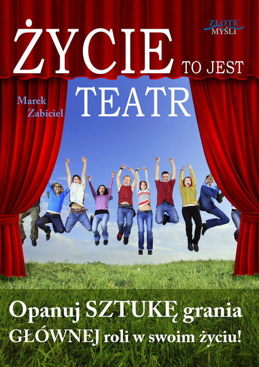 okładka Życie to jest teatr audiobook | MP3 | Marek Zabiciel