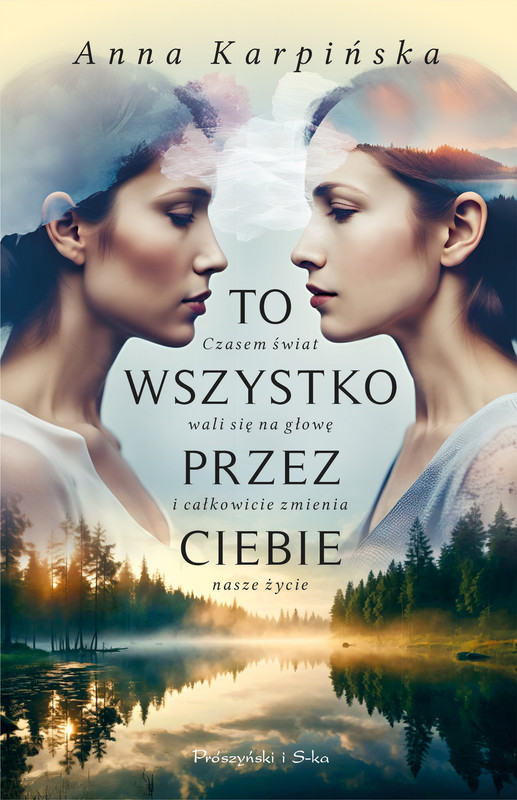 okładka To wszystko przez ciebie ebook | epub, mobi | Anna Karpińska