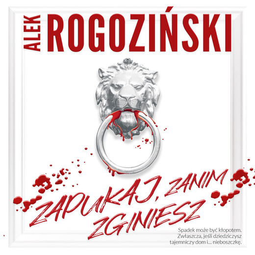 okładka Zapukaj, zanim zginiesz audiobook | MP3 | Alek Rogoziński