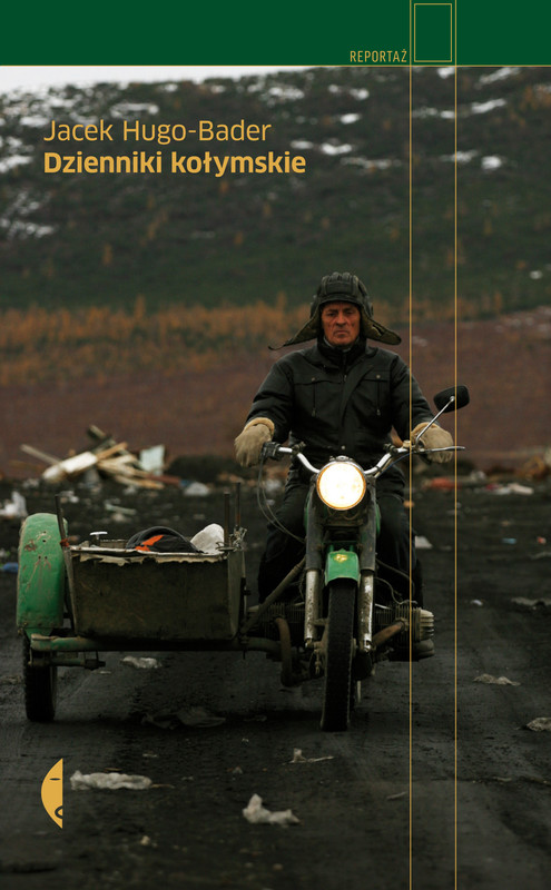 okładka Dzienniki kołymskie ebook | epub, mobi | Jacek Hugo-Bader