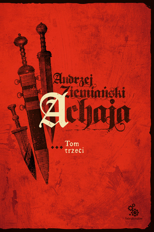 okładka Achaja. tom 3 ebook | epub, mobi | Andrzej Ziemiański