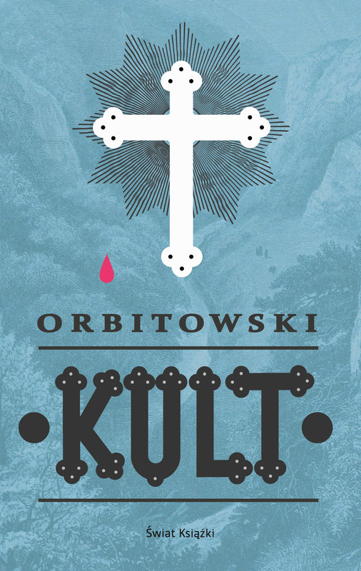 okładka Kult ebook | epub, mobi | Łukasz Orbitowski