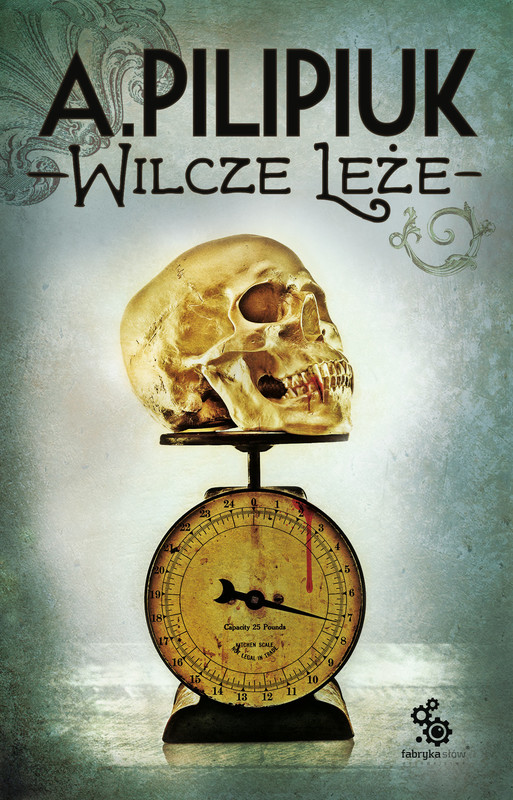 okładka Wilcze leże ebook | epub, mobi | Andrzej Pilipiuk