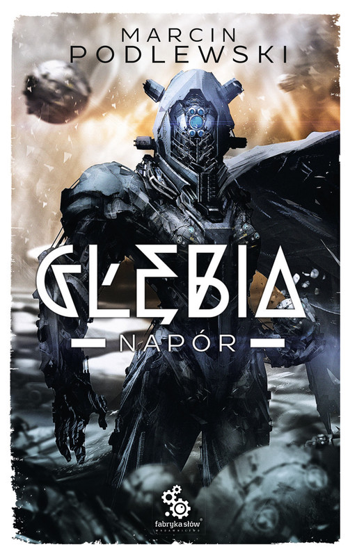 okładka Głębia. Tom 3 – Napór ebook | epub, mobi | Podlewski Marcin