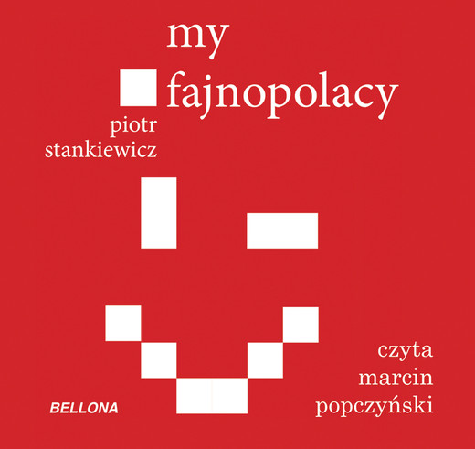 okładka My fajnopolacy audiobook | MP3 | Piotr Stankiewicz