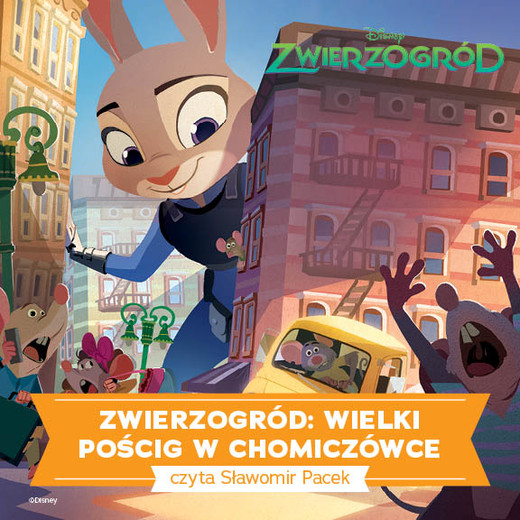 okładka Zwierzogród. WIELKI POŚCIG W CHOMICZÓWCE audiobook | MP3