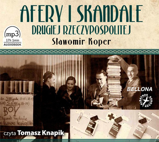 okładka Afery i skandale Drugiej Rzeczypospolitej audiobook | MP3 | Sławomir Koper