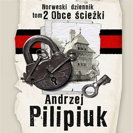 okładka Norweski dziennik. Obce ścieżki audiobook | MP3 | Andrzej Pilipiuk