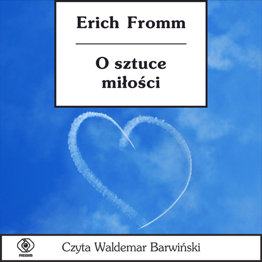 okładka O sztuce miłości audiobook | MP3 | Erich Fromm