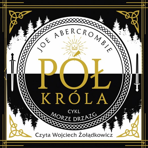 okładka Pół króla audiobook | MP3 | Joe Abercrombie