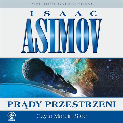 okładka Prądy przestrzeni audiobook | MP3 | Isaac Asimov
