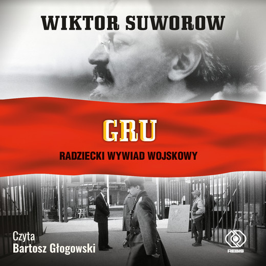 okładka GRU audiobook | MP3 | Wiktor Suworow