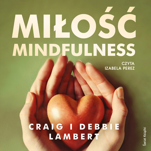 okładka Miłość mindfulness audiobook | MP3 | Craig Lambert