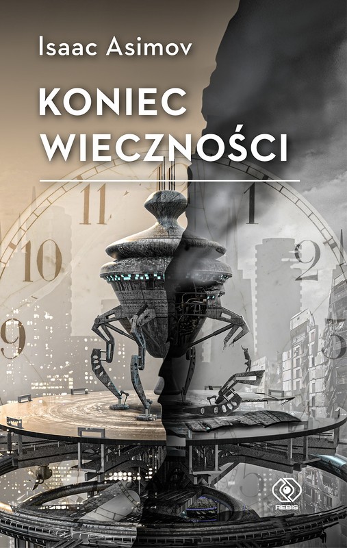 okładka Koniec Wieczności ebook | epub, mobi | Isaac Asimov