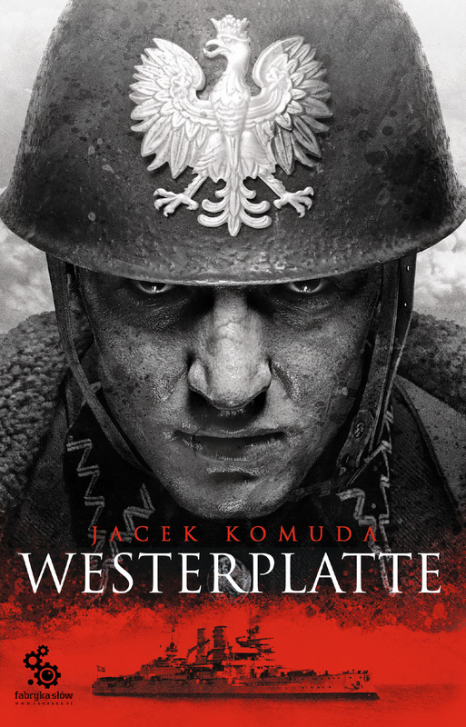 okładka Westerplatte audiobook | MP3 | Jacek Komuda