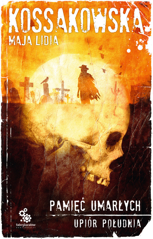 okładka Pamięć Umarłych audiobook | MP3 | Maja Lidia Kossakowska