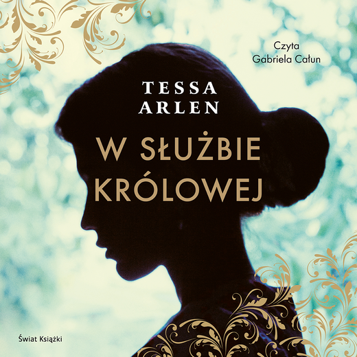 okładka W służbie królowej audiobook | MP3 | Tessa Arlen