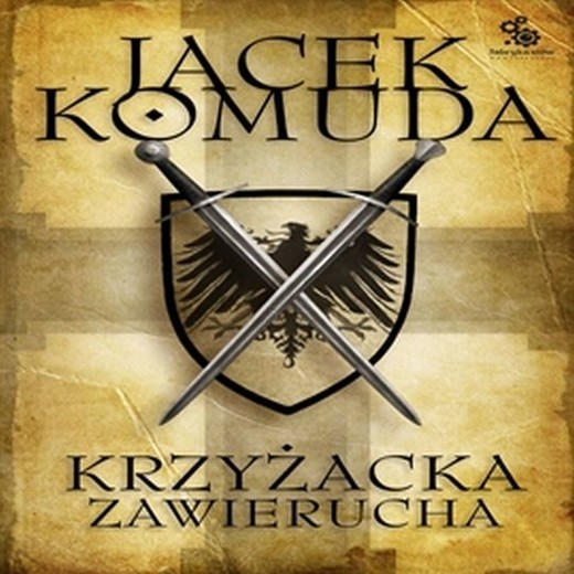 okładka Krzyżacka zawierucha audiobook | MP3 | Jacek Komuda
