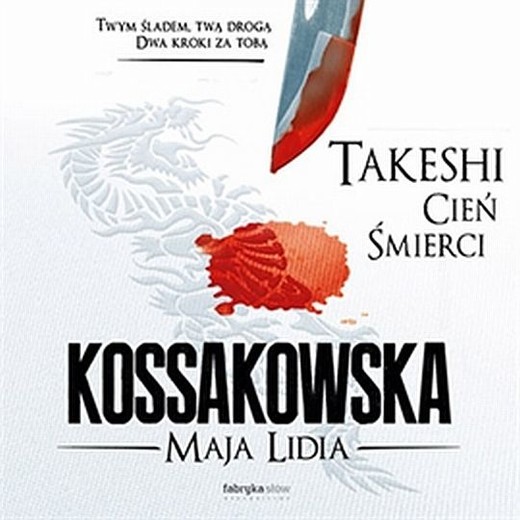 okładka Takeshi. Cień Śmierci audiobook | MP3 | Maja Lidia Kossakowska