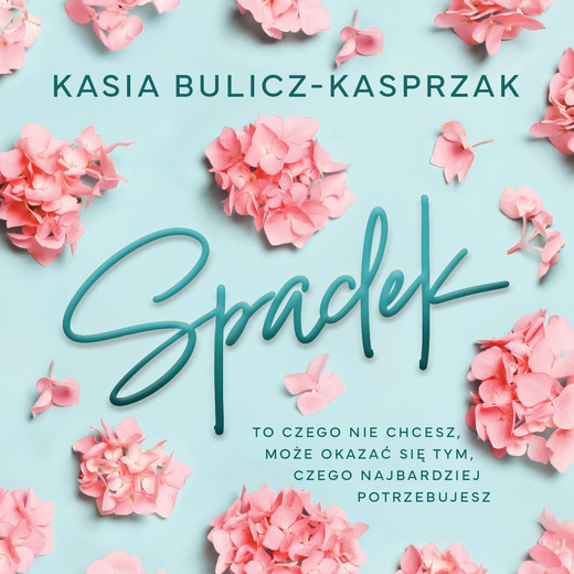 okładka Spadek audiobook | MP3 | Kasia Bulicz-Kasprzak