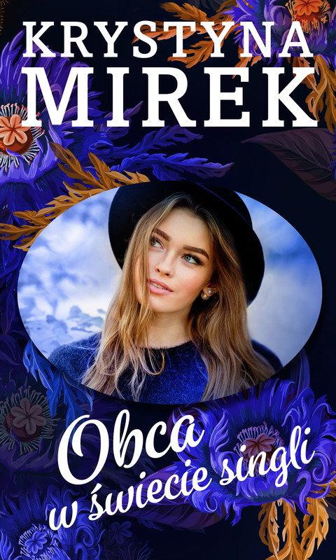 okładka Obca w świecie singli ebook | epub, mobi | Krystyna Mirek