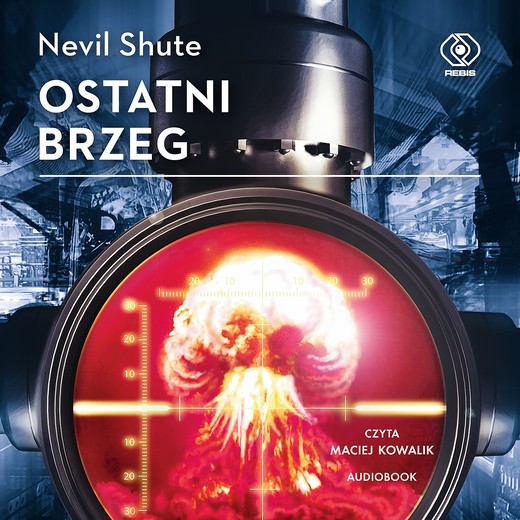 okładka Ostatni brzeg audiobook | MP3 | Shute Nevil